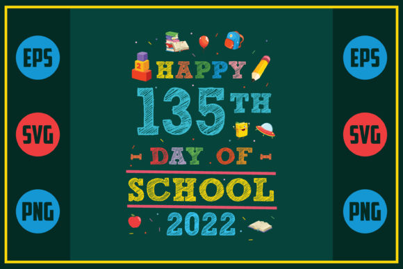 Happy 135th Day of School Graphics for Modern Blog Design