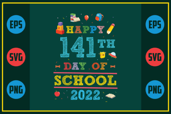Happy 141th Day of School Graphics for Crafts